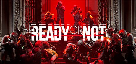 Ready or Not – Mídia Digital (Steam/PC)